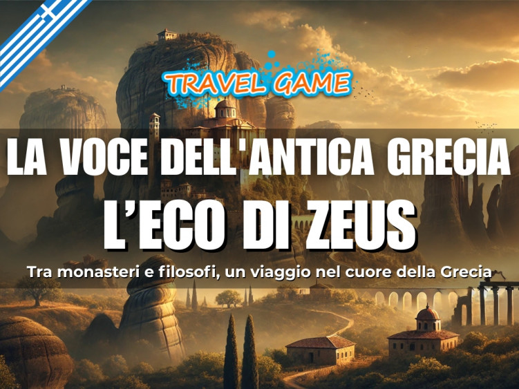 Travel Game Grecia "L'ECO DI ZEUS"
